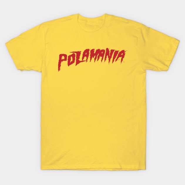 Pozamania T-Shirt by Two Man Power Trip